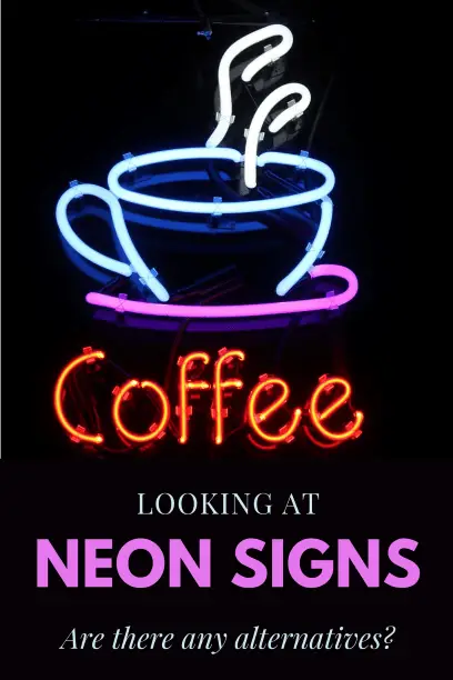 What is an Alternative to Neon Signs