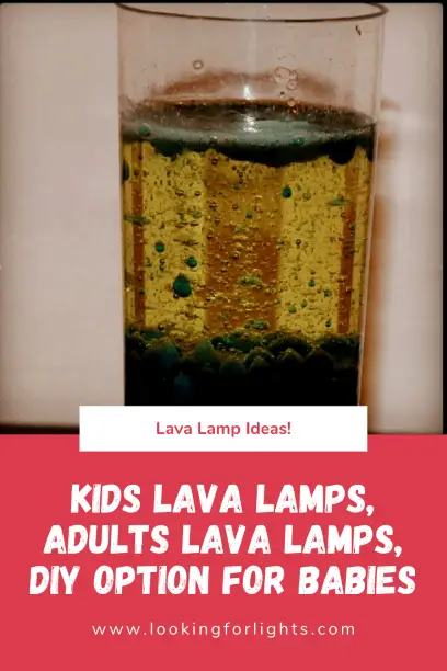 6 Cheap Lava Lamp Picks for Kids and Adults and How to Make One for Your Baby
