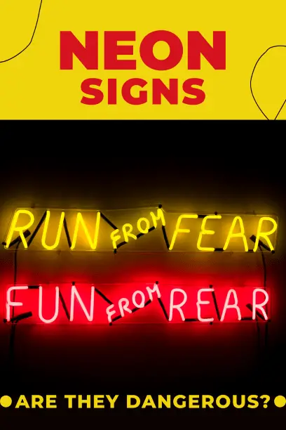 Are Neon Signs Dangerous